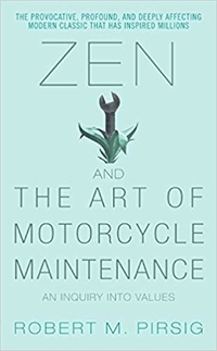 Book Review – Zen and the Art of Motorcycle Maintenance by Robert M.&nbsp;Pirsig